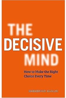 Veltman Distributie Import Books The Decisive Mind - Banuri, Sheheryar