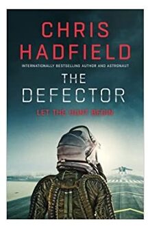 Veltman Distributie Import Books The Defector - Chris Hadfield