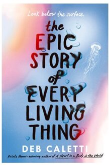 Veltman Distributie Import Books The Epic Story Of Every Living Thing - Caletti, Deb