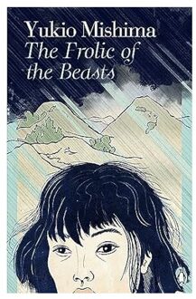 Veltman Distributie Import Books The Frolic Of The Beasts - Mishima, Yukio