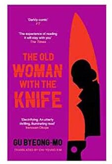 Veltman Distributie Import Books The Old Woman With The Knife - Gu Byeong-Mo