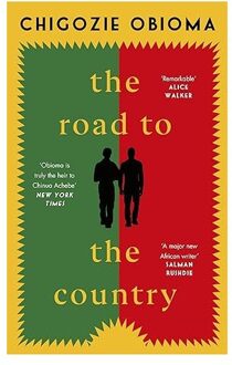 Veltman Distributie Import Books The Road To The Country - Chigozie Obioma