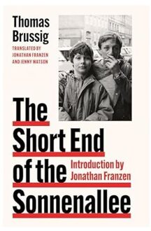 Veltman Distributie Import Books The Short End Of The Sonnenallee - Brussig, Thomas