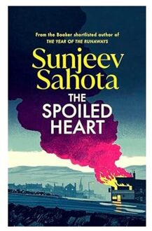 Veltman Distributie Import Books The Spoiled Heart - Sunjeev Sahota