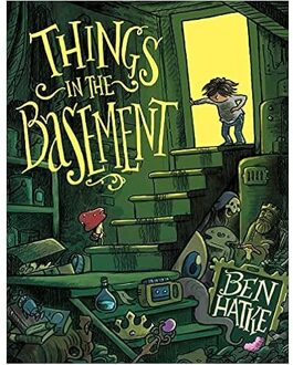 Veltman Distributie Import Books Things In The Basement - Hatke, Ben