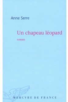Veltman Distributie Import Books Un Chapeau Léopard - Anne Serre