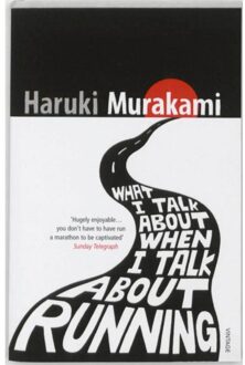 Veltman Distributie Import Books What I Talk About When I Talk About Running - Boek Haruki Murakami (0099526158)