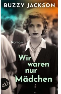 Veltman Distributie Import Books Wir Waren Nur Mädchen - Buzzy Jackson