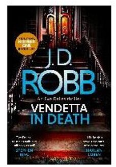 Vendetta in Death An Eve Dallas thriller Book 49