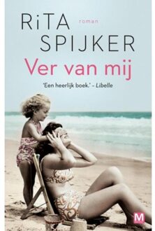 Ver van mij - Boek Rita Spijker (946068355X)