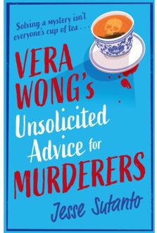 Vera Wong’s Unsolicited Advice For Murderers - The Vera Wong Series - Jesse Sutanto