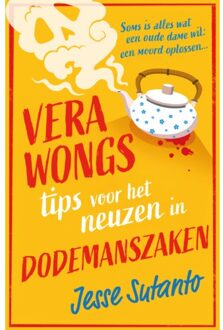 Vera Wongs Tips Voor Het Neuzen In Dodemanszaken - Jesse Sutanto