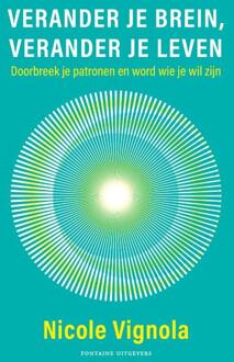 Verander je brein, verander je leven -  Nicole Vignola (ISBN: 9789464042856)