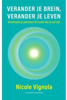 Verander Je Brein, Verander Je Leven - Nicole Vignola