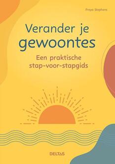 Verander je gewoontes -  Freya Stephens (ISBN: 9789044767384)