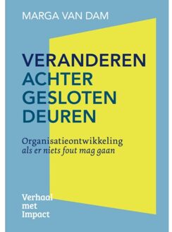 Veranderen Achter Gesloten Deuren - Marga van Dam