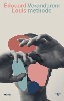Veranderen: methode - Édouard Louis - ebook