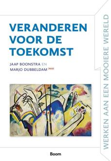 Veranderen voor de toekomst -   (ISBN: 9789024474196)