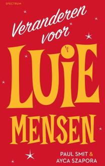 Veranderen voor luie mensen - (ISBN:9789000372393)