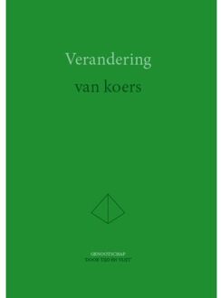 Verandering van koers - Boek M. Bruning (9462957797)