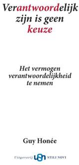 Verantwoordelijk zijn is geen keuze -  Guy Honée (ISBN: 9789491076398)