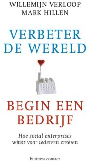 Verbeter de wereld, begin een bedrijf - eBook Willemijn Verloop (9047006763)