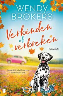 Verbinden of verbreken -  Wendy Brokers (ISBN: 9789049208738)