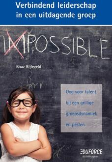 Verbindend leiderschap in een uitdagende groep - Boek Boaz Bijleveld (9491510797)