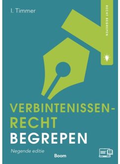 Verbintenissenrecht Begrepen - Recht Begrepen - I. Timmer