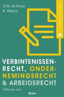 Verbintenissenrecht, ondernemingsrecht & arbeidsrecht -  G.W. de Ruiter, R. Westra (ISBN: 9789462129047)