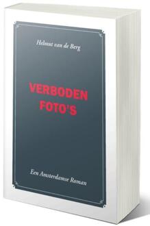 Verboden Foto's - H. van de Berg