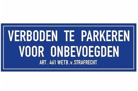 Verboden te parkeren voor onbevoegden sticker 20 x 7 cm Blauw