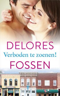 Verboden te zoenen! - eBook Delores Fossen (9402754504)