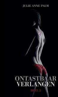 Verbonden 2 - Ontastbaar verlangen -  Julie Anne Palm (ISBN: 9789083282923)