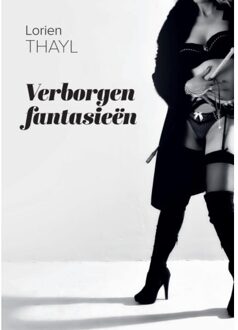 Verborgen Fantasieën - Lorien Thayl