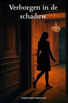 Verborgen in de schaduw -  Christiaan Verschave (ISBN: 9789465319360)