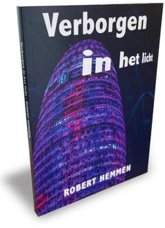 Verborgen in het licht -  Robert Hemmen (ISBN: 9789083509020)
