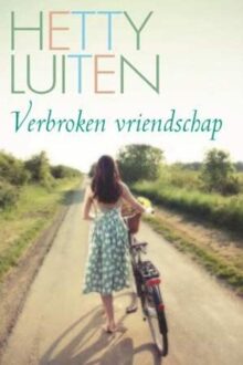 Verbroken vriendschap - eBook Hetty Luiten (9059777972)