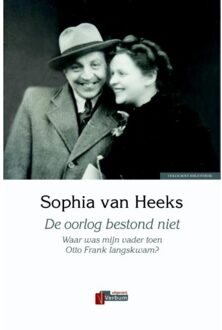 Verbum, Uitgeverij De oorlog bestond niet - Boek Sophia van Heeks (9074274803)