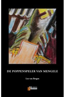 Verbum, Uitgeverij De Poppenspeler Van Mengele - Leo van Bergen