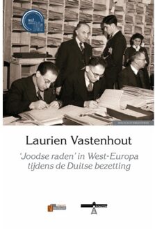 Verbum, Uitgeverij ‘Joodse raden’ in West-Europa tijdens de Duitse Bezetting - Laurien Vastenhout