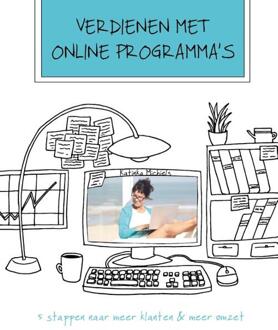 Verdienen met online programma's - Boek Katinka Michiels (9492383748)