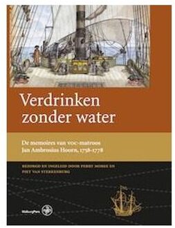 Verdrinken zonder water - Boek Jan Ambrosius Hoorn (9057309955)