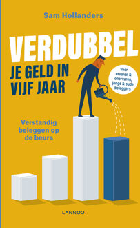 Verdubbel Je Geld In Vijf Jaar