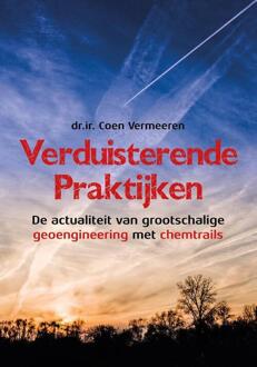 Verduisterende Praktijken -  Coen Vermeeren (ISBN: 9789464611496)