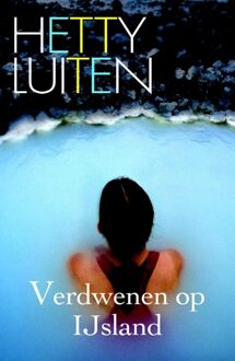 Verdwenen op IJsland - eBook Hetty Luiten (9020531921)