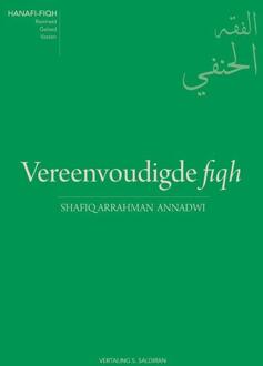 Vereenvoudigde fiqh - Hanafi-fiqh - (ISBN:9789082211184)