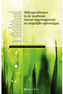 Vereniging voor Milieurecht  -   Milieuproblemen in de landbouw: falend omgevingsrecht en mogelijke oplossingen (1e druk)
