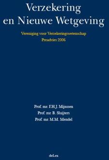 vereniging voor Verzekeringswetenschap / Verzekering en Nieuwe Wetgeving - Boek F.H.J. Mijnssen (9086920128)