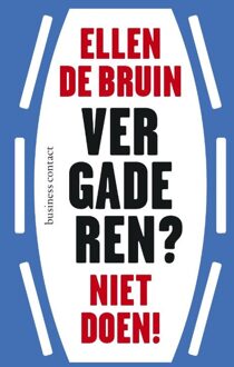 Vergaderen? Niet doen! - eBook Ellen de Bruin (9047007719)